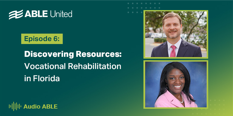Discovering Resources: Vocational Rehabilitation in Florida
