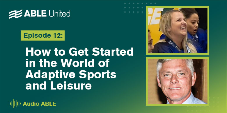 How To Get Started in the World of Adaptive Sports and Leisure