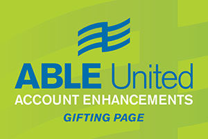 ABLE Logo over a green background announcing the Gifting Page