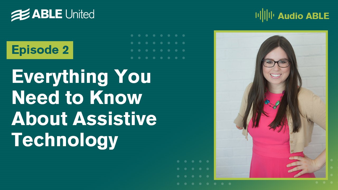 Everything You Need to Know About Assistive Technology